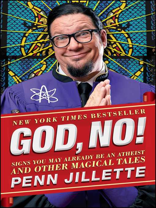 Title details for God, No! by Penn Jillette - Available